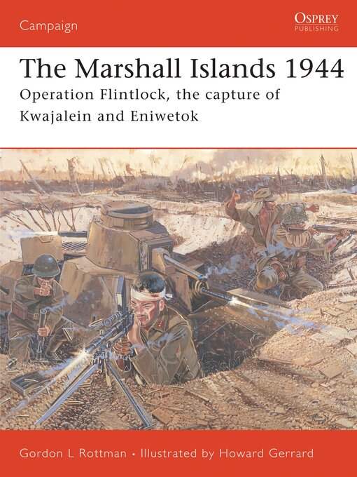 Title details for The Marshall Islands 1944 by Gordon L. Rottman - Available
